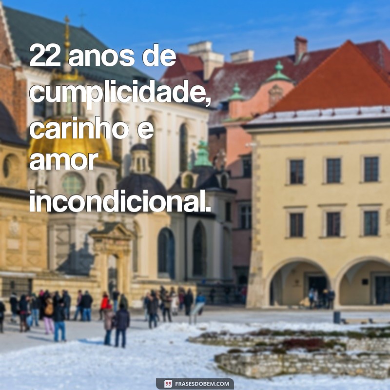 22 Anos de Casados: Mensagens Emocionantes para Celebrar o Amor 