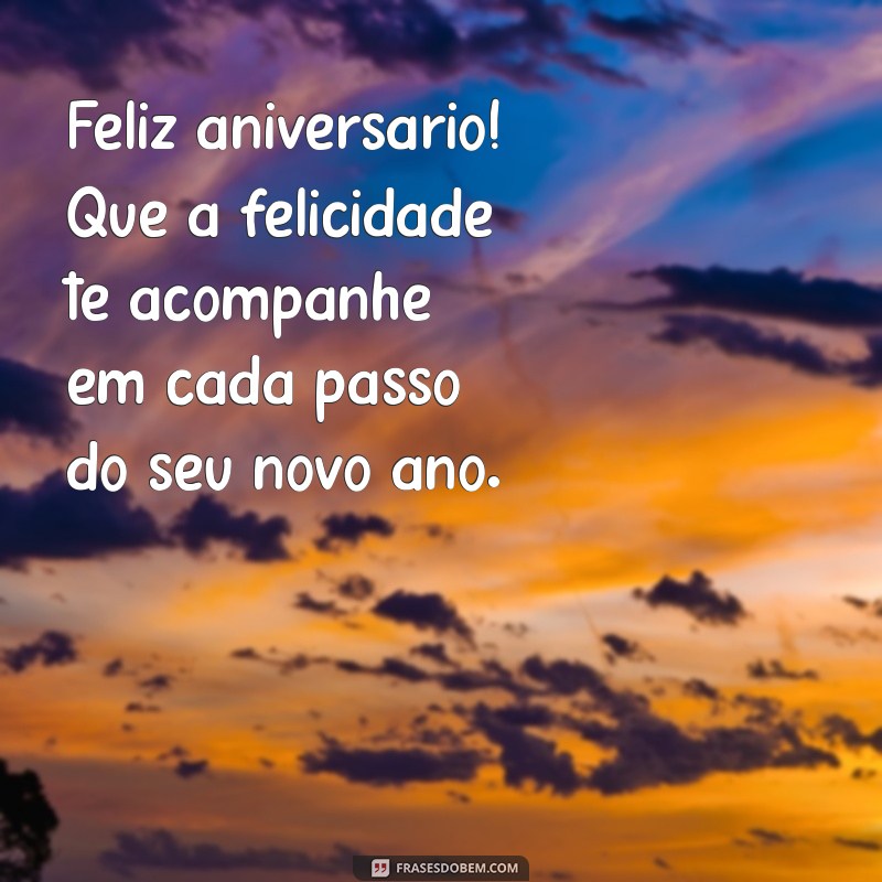 Feliz Aniversário: Mensagens e Frases Inspiradoras para Celebrar Este Dia Especial 