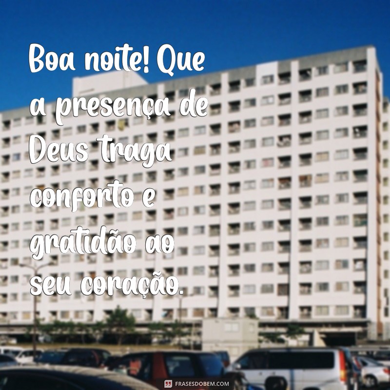 Boa Noite com Deus: Mensagens de Gratidão para Encerrar o Dia 