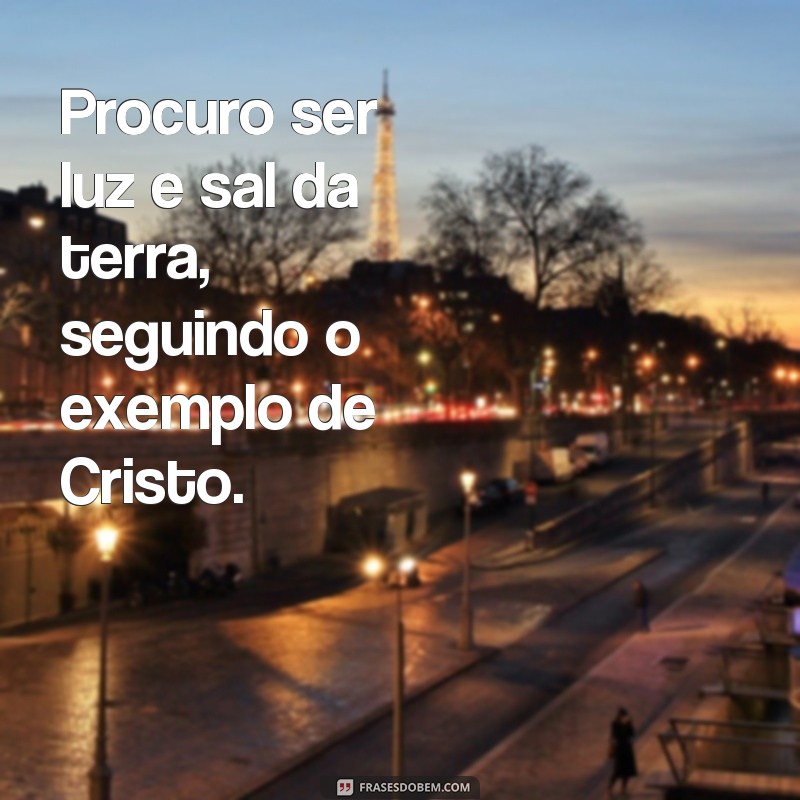 Descubra as melhores frases de inspiração de um cristão para fortalecer sua fé 