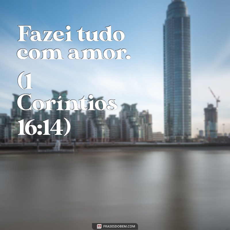 As 20 Frases Inspiradoras da Bíblia que Transformam Vidas 