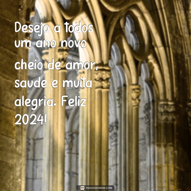 Descubra as melhores frases de ano novo 2024 para compartilhar no WhatsApp! 