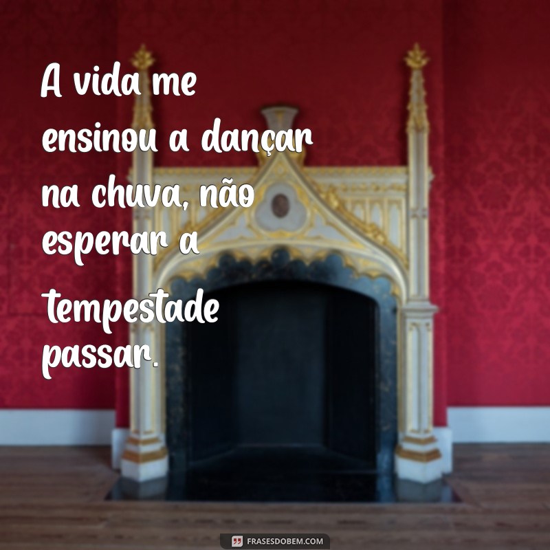 Frases Poderosas de Mulherão para Arrasar no Status do Tumblr 