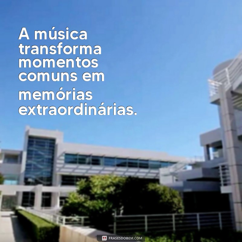 Descubra o Poder da Música: Mensagens Inspiradoras que Transformam Vidas 