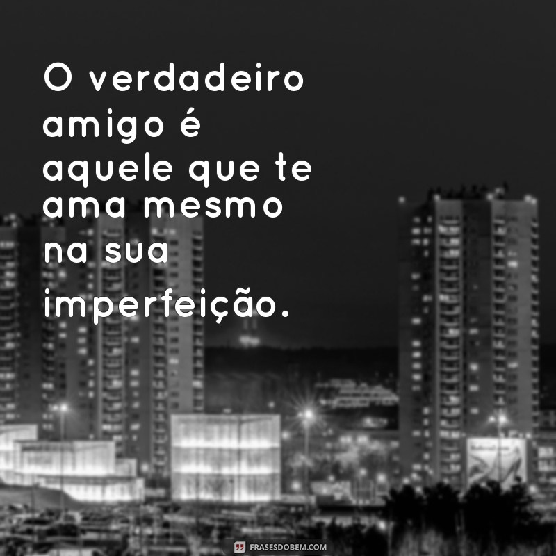 Descubra as melhores frases de amizade para emocionar seus amigos! 