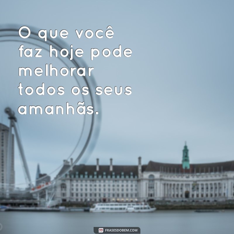 Frases Impactantes de Motivação para Transformar sua Vida 