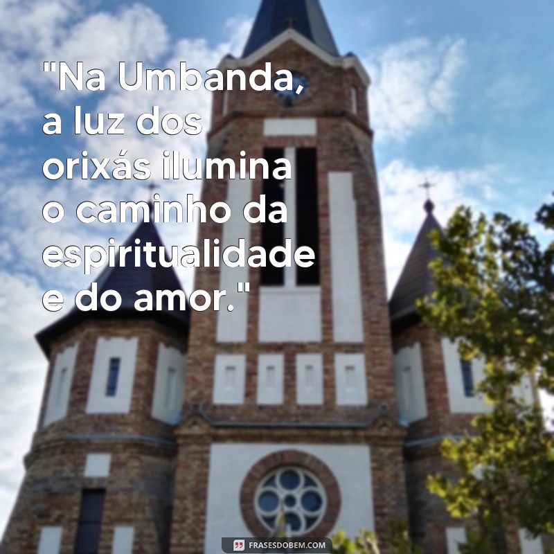 frases sobre umbanda 