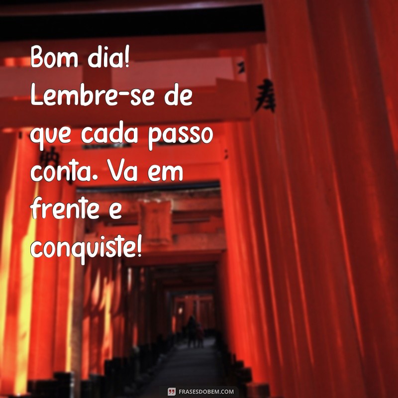 Mensagens Inspiradoras de Bom Dia para Começar a Semana com Positividade 