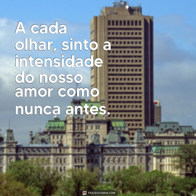 100 Frases Românticas de Amor para Declarar ao Seu Namorado 