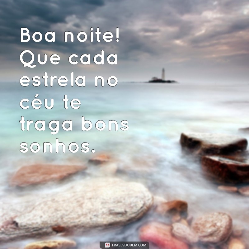 Frases Inspiradoras para Desejar uma Boa Noite e um Ótimo Descanso 