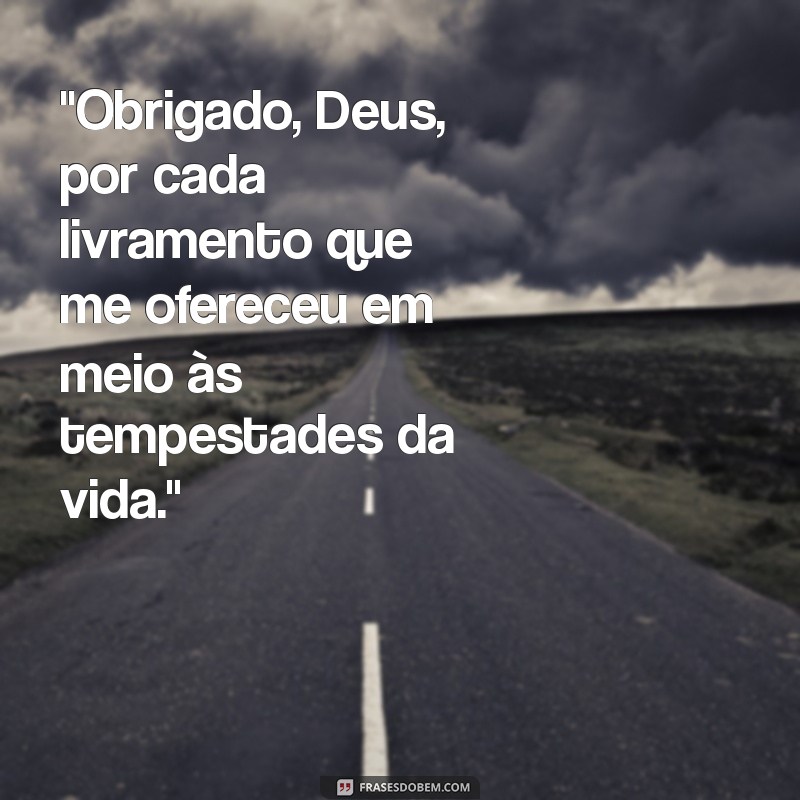 livramento frases de agradecimento a deus 