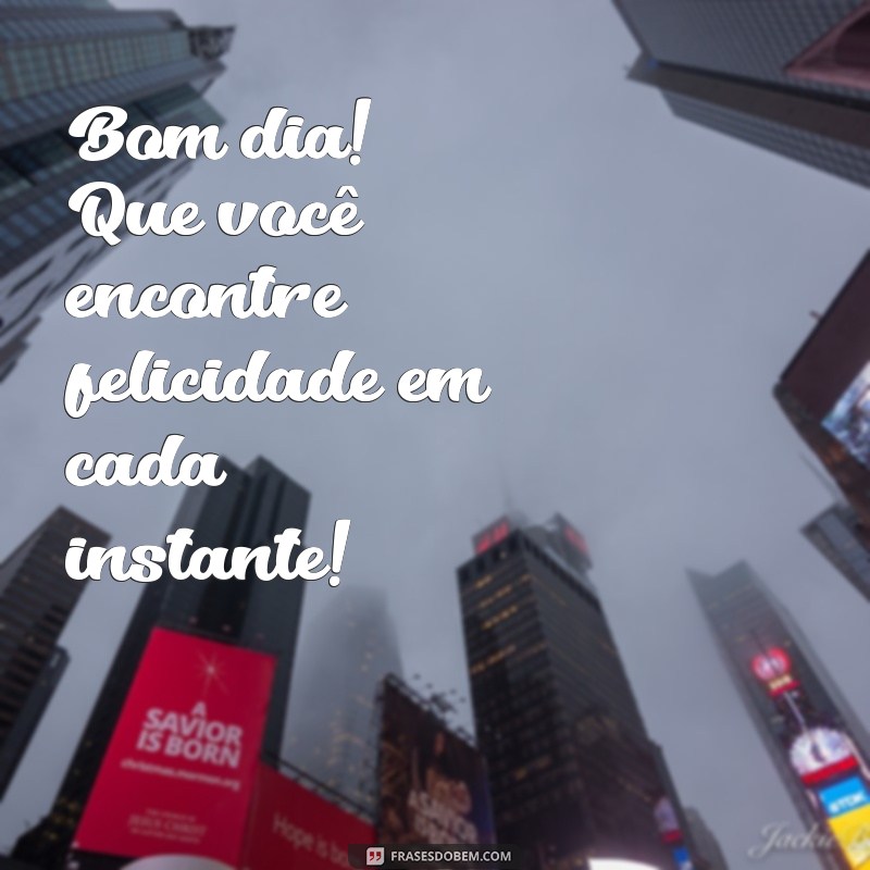 Bom Dia! Frases Inspiradoras para Começar o Dia com Otimismo 