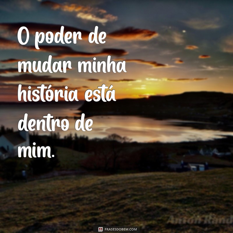 Frases Inspiradoras para Fortalecer sua Força Diária 