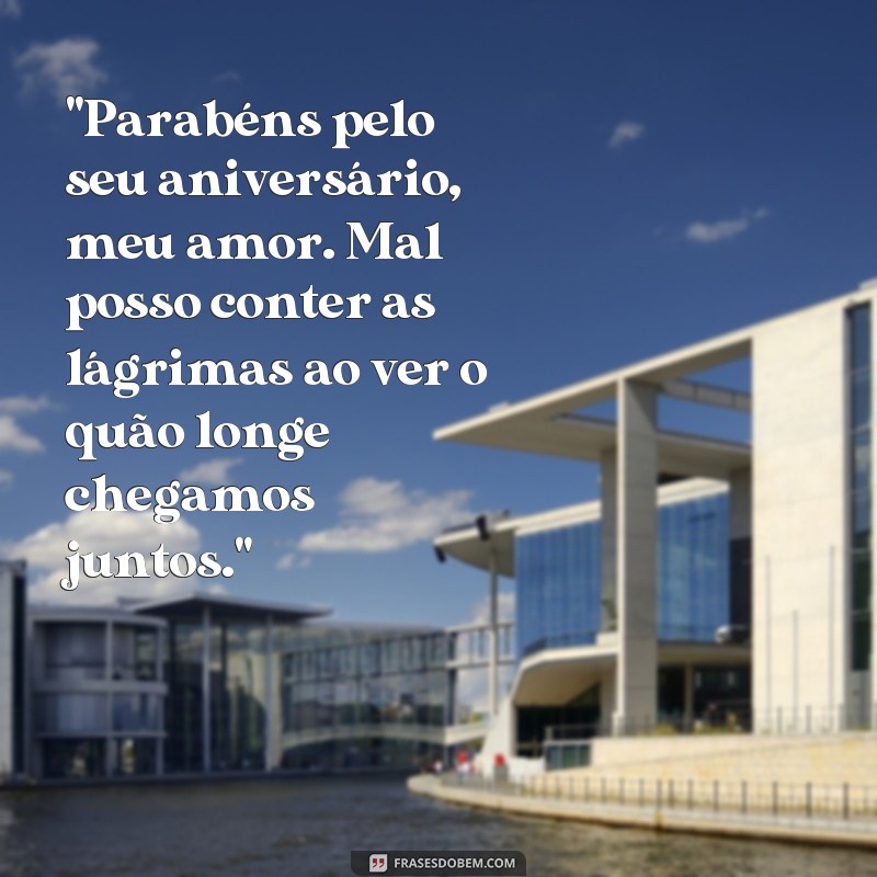 frases aniversário para chorar 