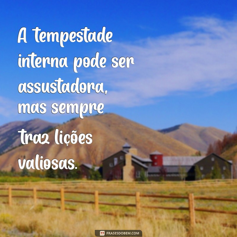 Frases Impactantes para Refletir Sobre Momentos Difíceis 