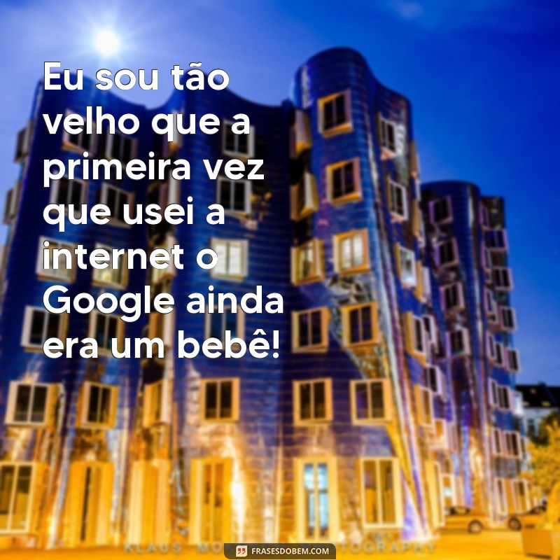 As Melhores Frases Engraçadas do Tio para Alegrar Seu Dia 