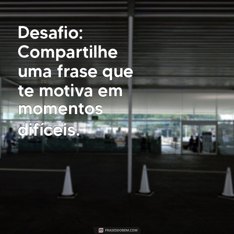 Como Criar Mensagens Impactantes: 5 Desafios para Melhorar sua Comunicação 