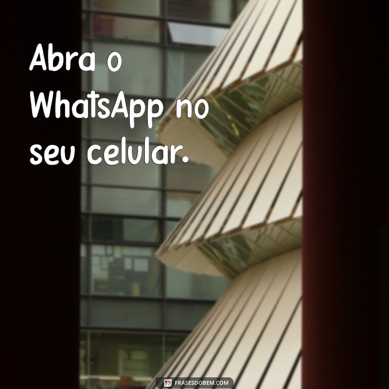 como postar foto no status do whatsapp Abra o WhatsApp no seu celular.