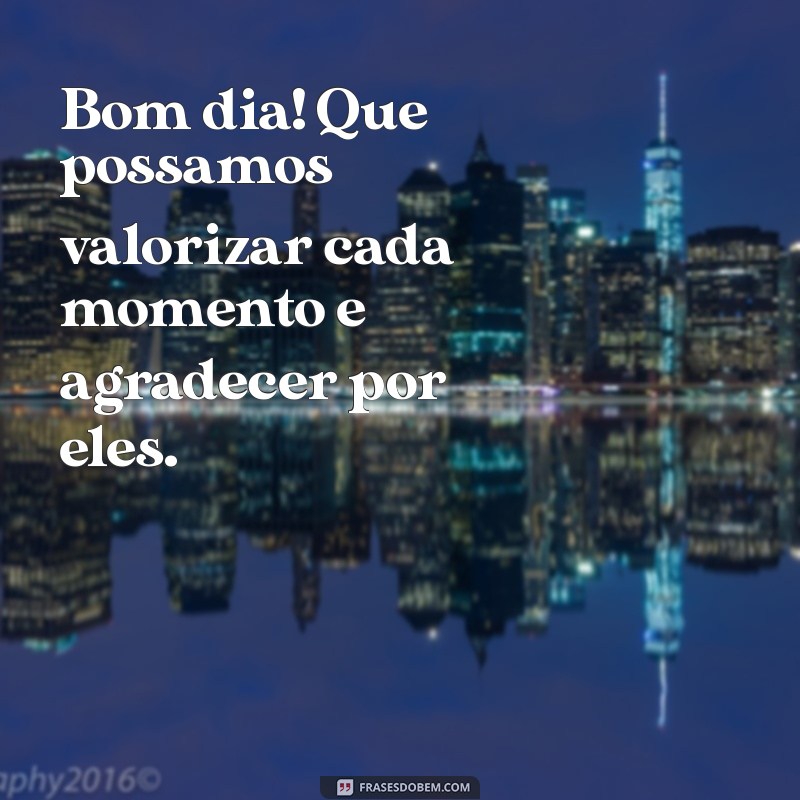 Top 20 Frases de Bom Dia para Agradecer e Inspirar 