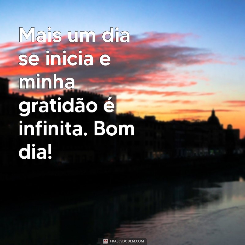 Top 20 Frases de Bom Dia para Agradecer e Inspirar 