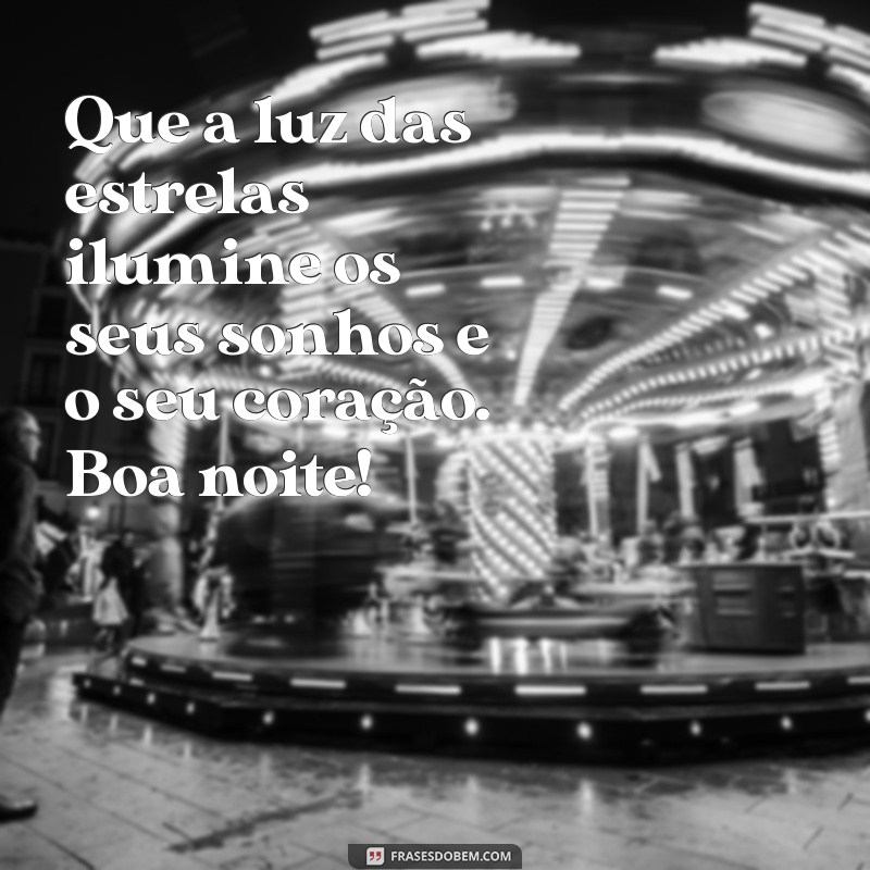 As Melhores Frases de Boa Noite de Amor para Encantar Seu Parceiro 