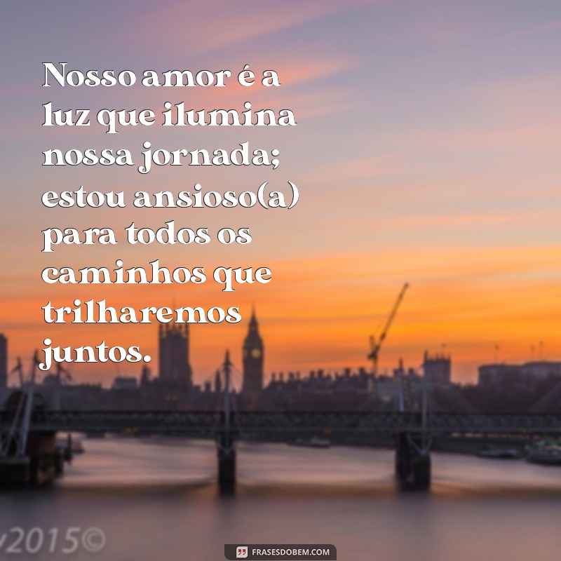 Frases Inspiradoras para Celebrar o Dia do Casamento 