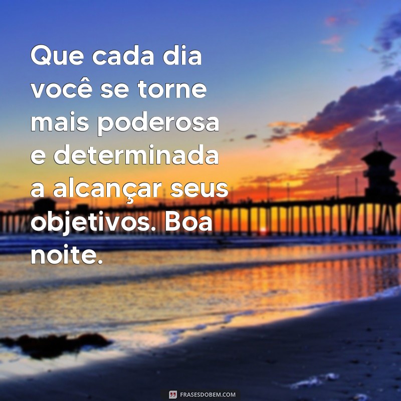 Descubra as melhores frases poderosas para desejar uma boa noite 