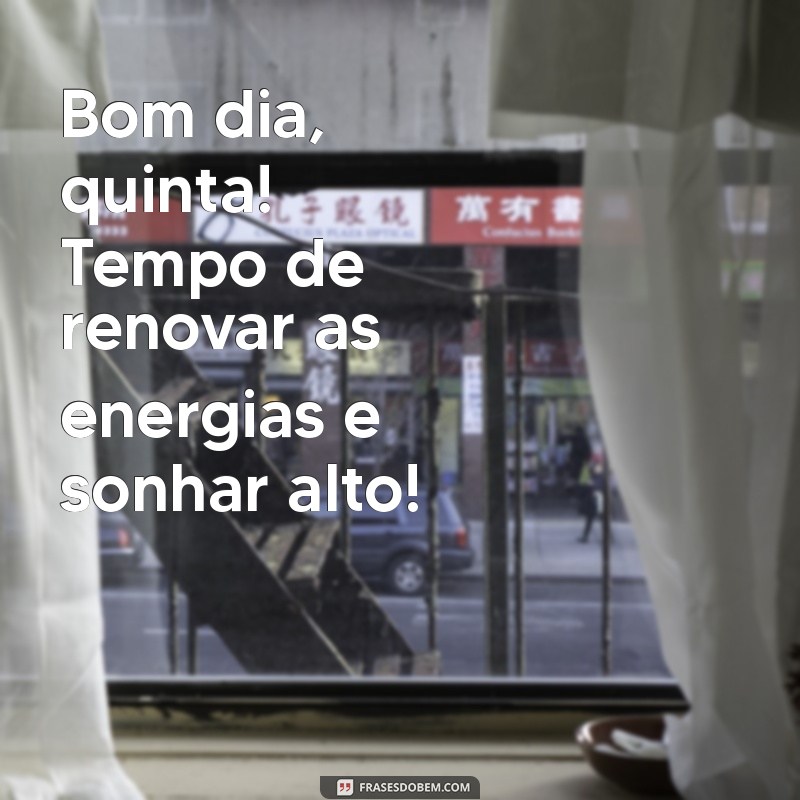 Frases Inspiradoras para um Bom Dia de Quinta-Feira no Instagram 