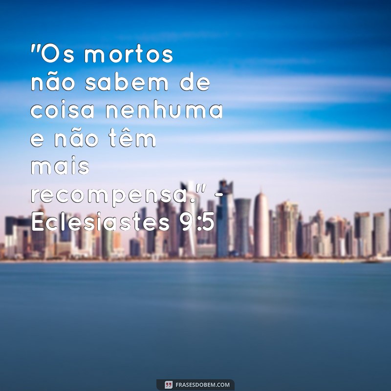 o que a biblia fala sobre os mortos 