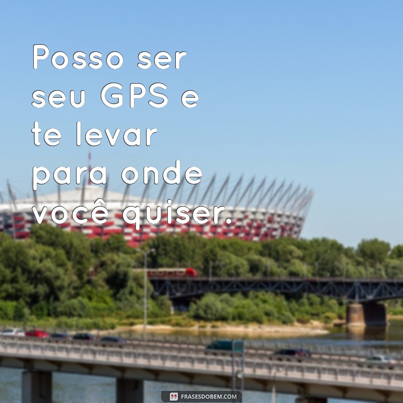 Cantadas de Duplo Sentido Pesadas: As Melhores Frases para Deixar a Conversa Quente 