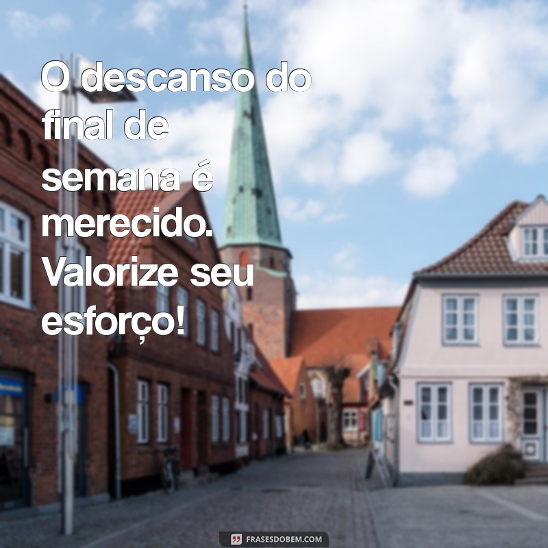 Frases Motivacionais para Aumentar sua Energia nesta Sexta-Feira 