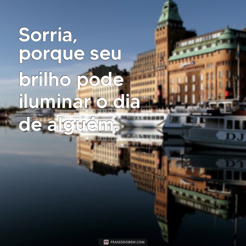 Frases Inspiradoras para Moças: Mensagens que Encantam e Motivam 