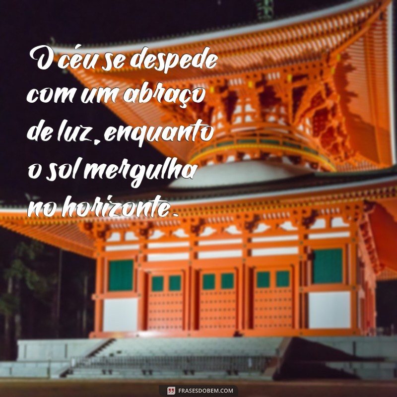 ceu por do sol O céu se despede com um abraço de luz, enquanto o sol mergulha no horizonte.