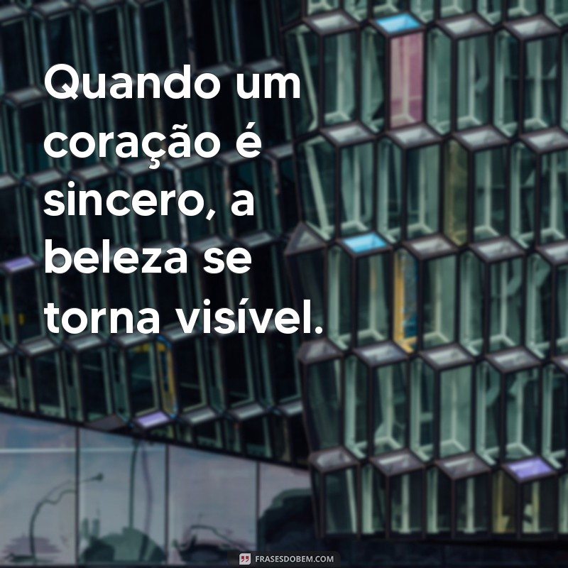 Como a Beleza Interior Reflete na Aparência: A Verdadeira Essência da Beleza 