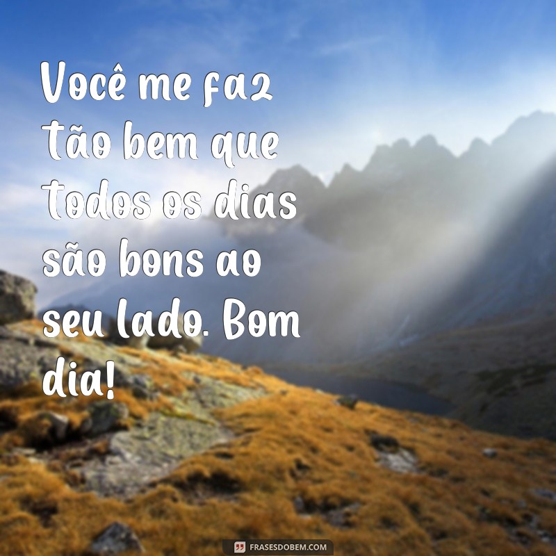 Encante seu dia com as mais fofas frases de bom dia! 