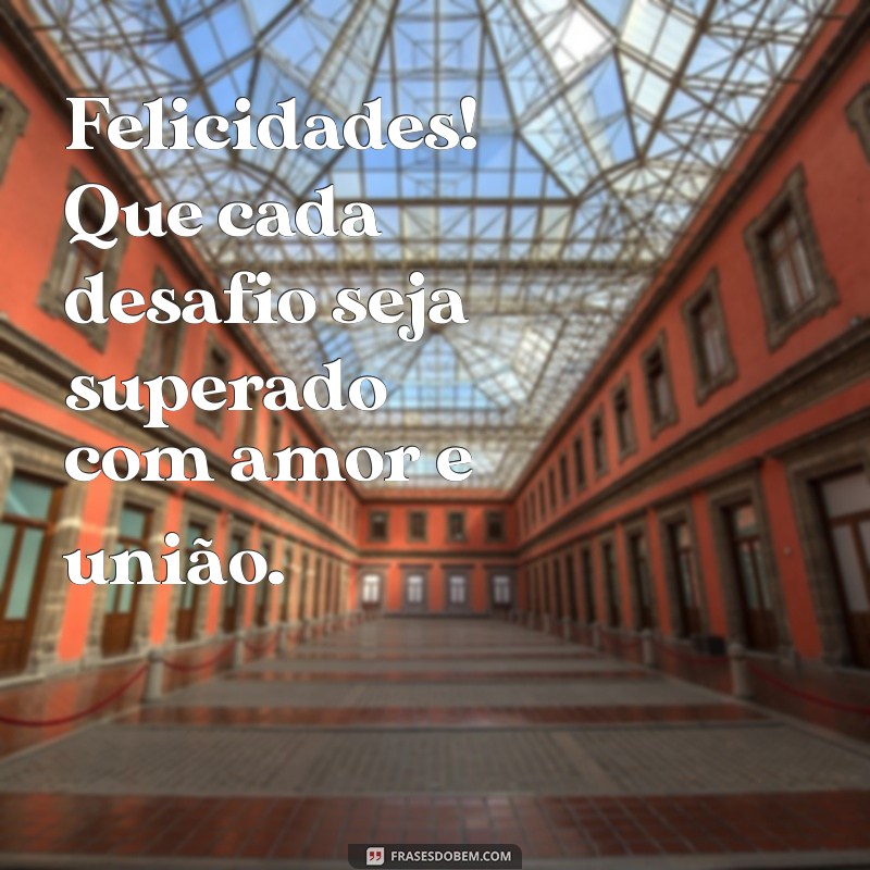 Mensagens Criativas de Parabéns para Casais: Celebre o Amor! 