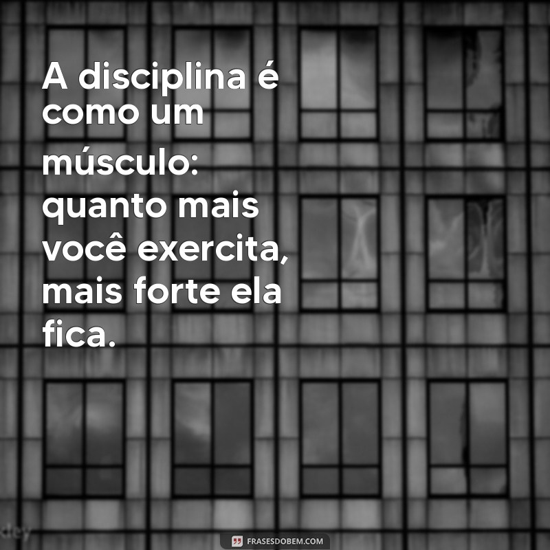 Disciplina vs Motivação: Frases Inspiradoras para Transformar sua Vida 