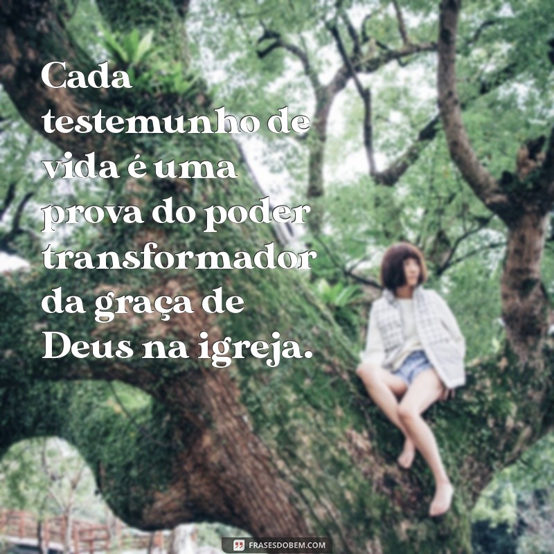 Frases Inspiradoras sobre a Igreja Evangélica para Refletir e Compartilhar 