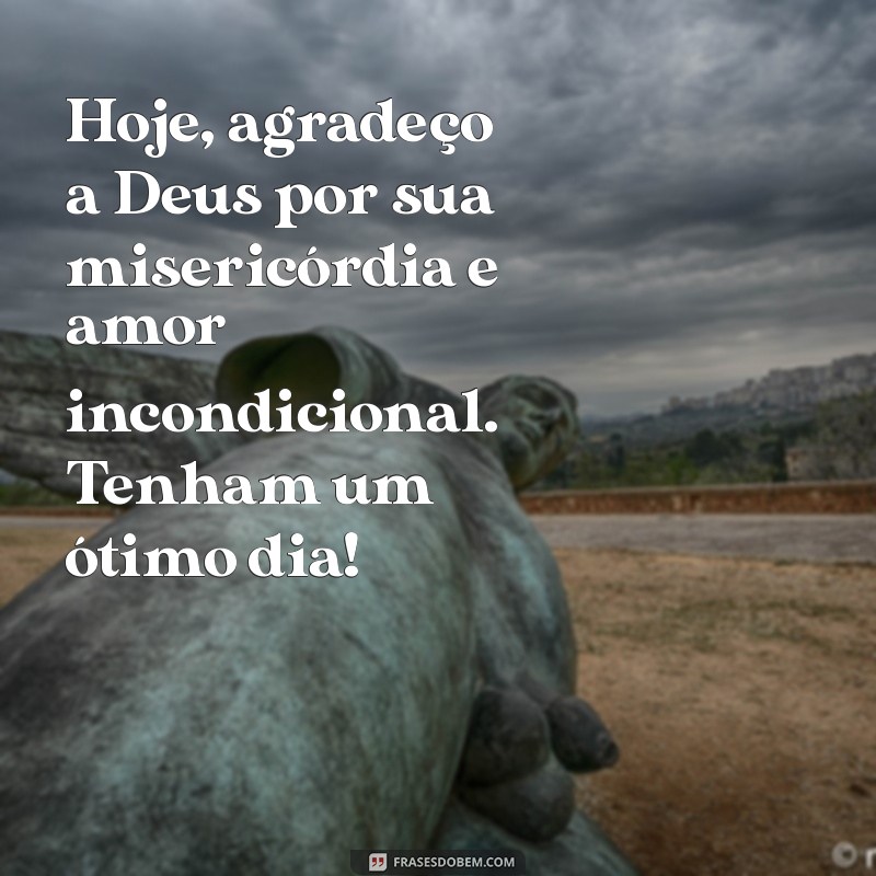 Mensagens de Bom Dia: Agradecendo a Deus com Gratidão e Inspiração 