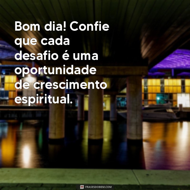 Comece Seu Dia com Sabedoria Divina: Frases Inspiradoras para um Bom Dia 