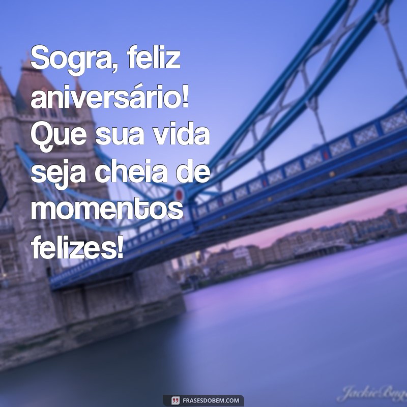 Mensagens Criativas para Desejar um Feliz Aniversário à Sogra 