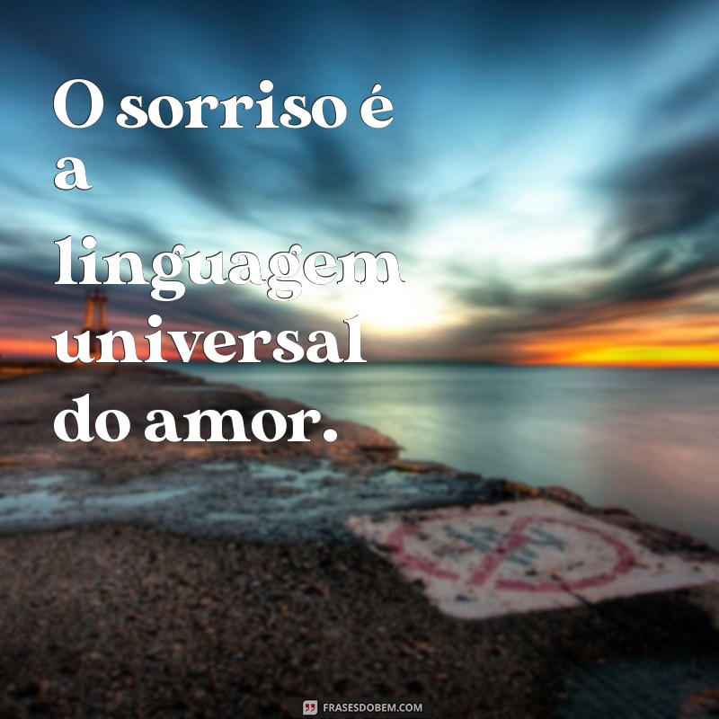 Descubra as melhores frases e versos bonitos para inspirar seu dia! 