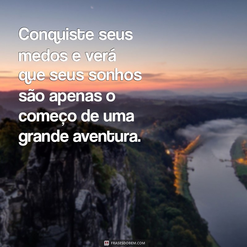 Frases Inspiradoras sobre Conquistas e Sonhos para Motivar sua Jornada 