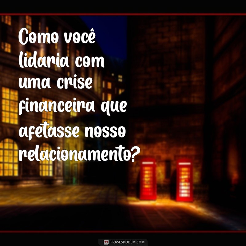 15 Perguntas Profundas para Casais: Fortaleça Seu Relacionamento com Conversas Sinceras 