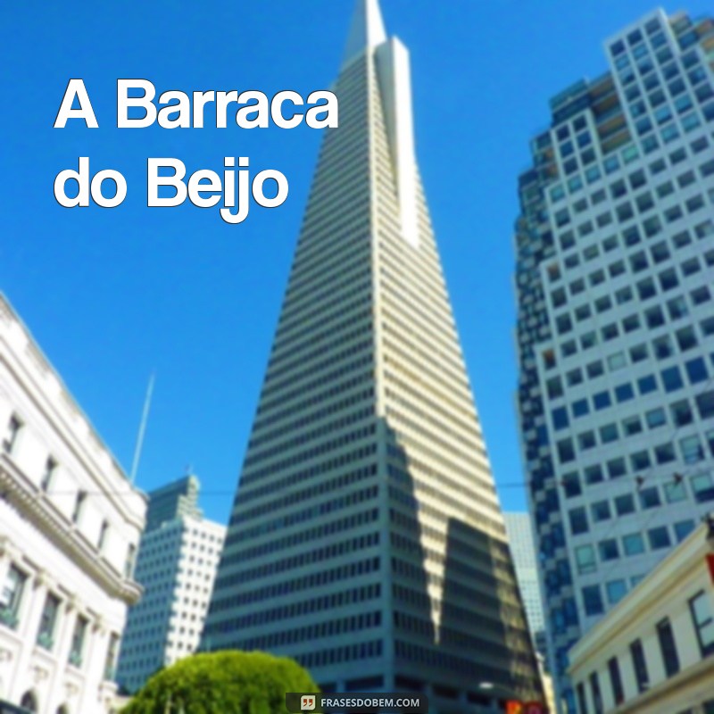 filme legal para assistir na netflix A Barraca do Beijo