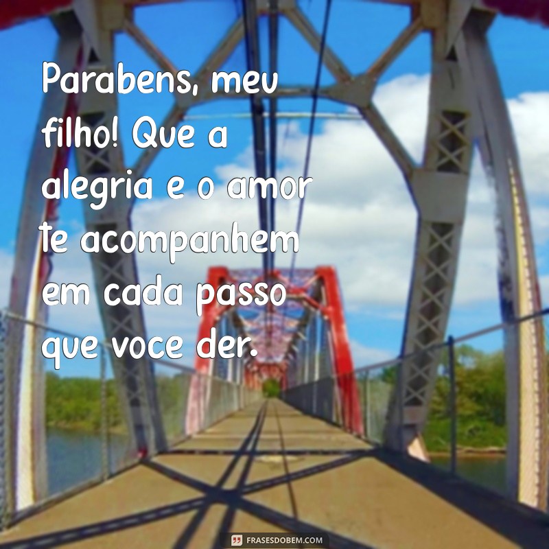 Mensagens Emocionantes para Celebrar o Aniversário do Seu Filho 