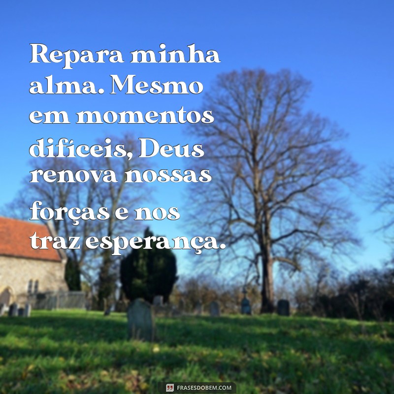 Salmos 23: Um Estudo Profundo sobre Conforto e Esperança 