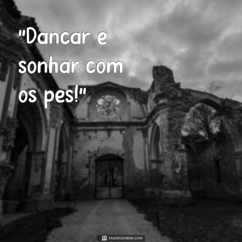 frases para bailarina infantil 