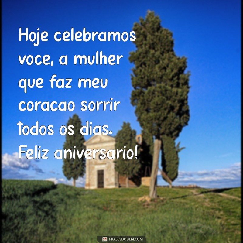 Frases Incríveis para Desejar um Feliz Aniversário à Sua Esposa 