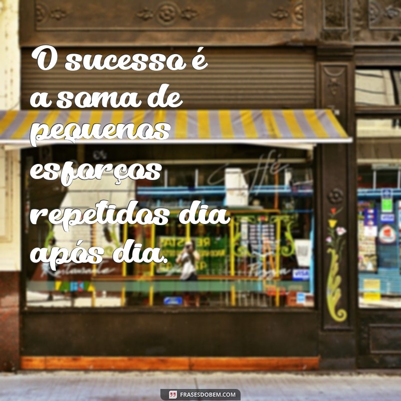 Frases Inspiradoras para Transformar Sua Vida 